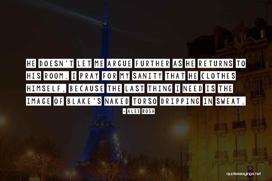 Alex Rosa Quotes 2161265 Alex Rosa Quotes 2161265