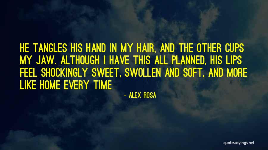 Alex Rosa Quotes 396480 Alex Rosa Quotes 396480