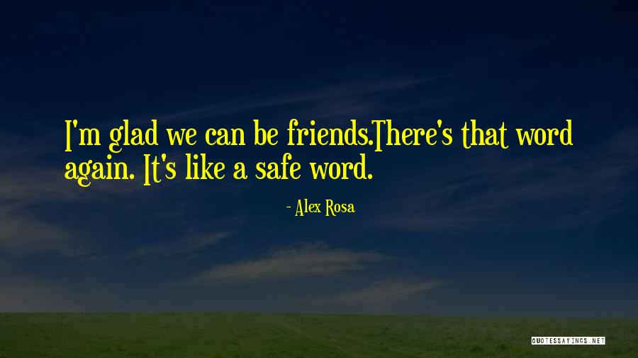 Alex Rosa Quotes 748474 Alex Rosa Quotes 748474