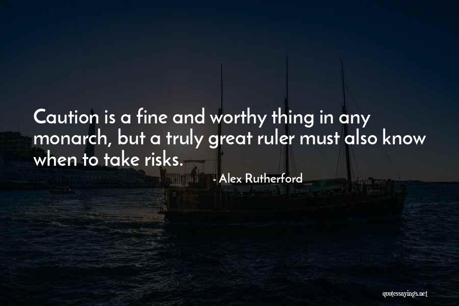 Alex Rutherford Quotes 1965638