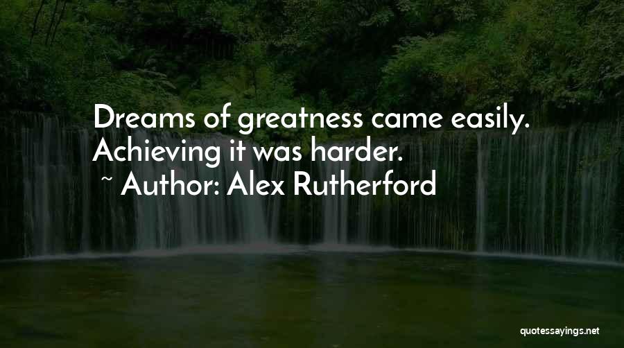 Alex Rutherford Quotes 2012890