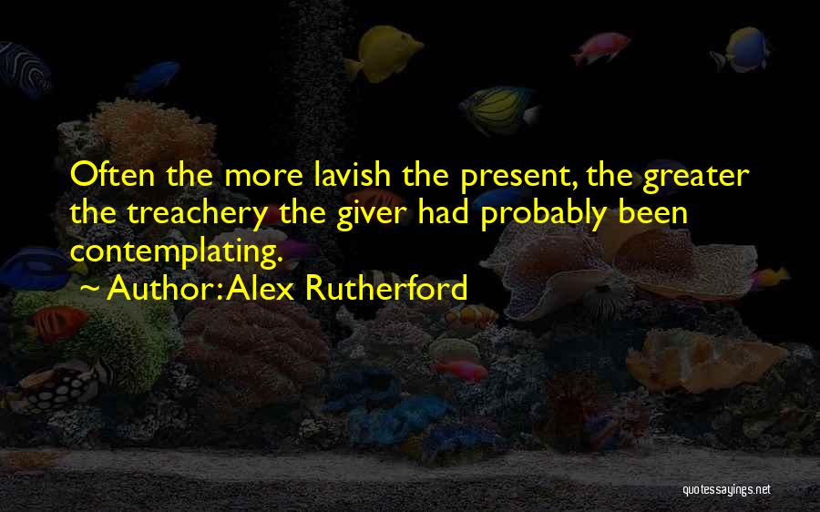 Alex Rutherford Quotes 2031239