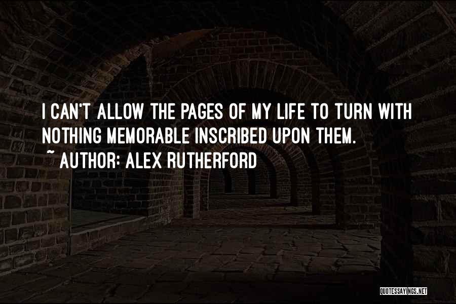 Alex Rutherford Quotes 603802