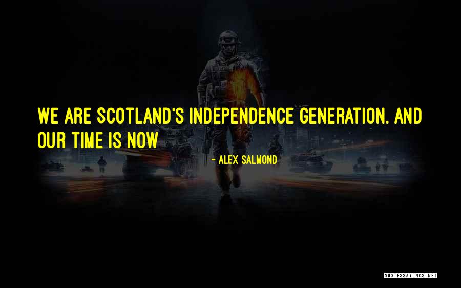 Alex Salmond Quotes 2133474