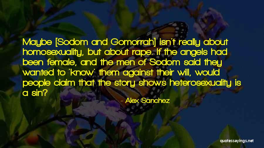 Alex Sanchez Quotes 1221481