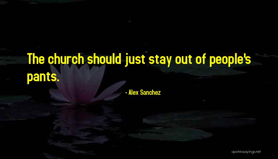 Alex Sanchez Quotes 315407 Alex Sanchez Quotes 315407