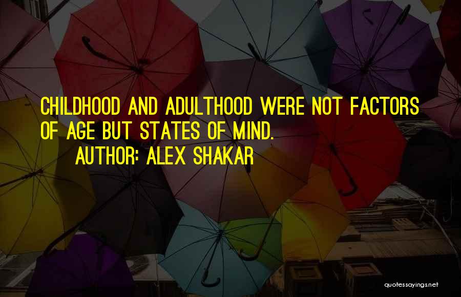 Alex Shakar Quotes 330936