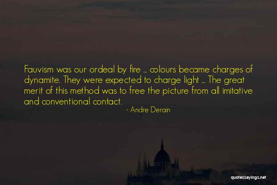 Alex Shalman Quotes By Andre Derain Alex Shalman Quotes By Andre Derain