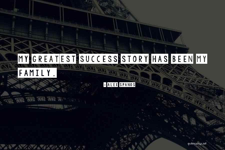 Alex Spanos Quotes 844339 Alex Spanos Quotes 844339