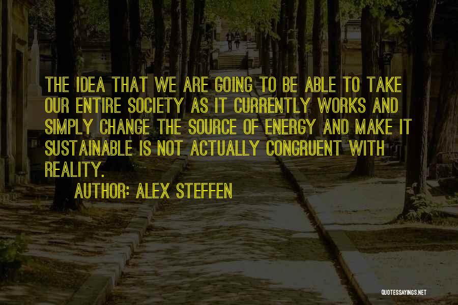 Alex Steffen Quotes 1285134