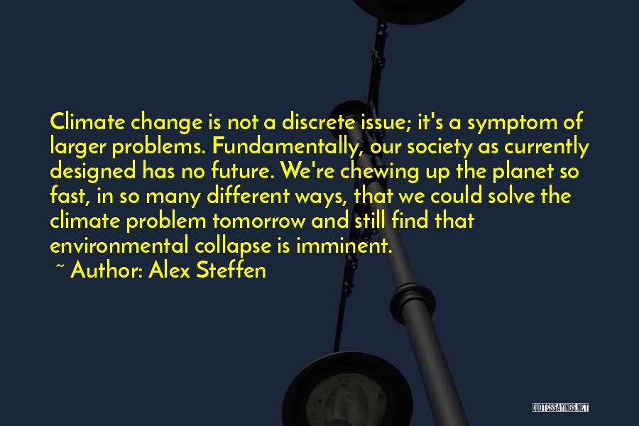 Alex Steffen Quotes 1575940