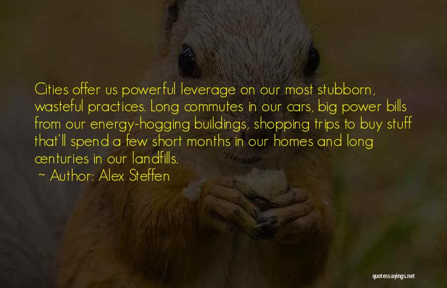 Alex Steffen Quotes 1944042