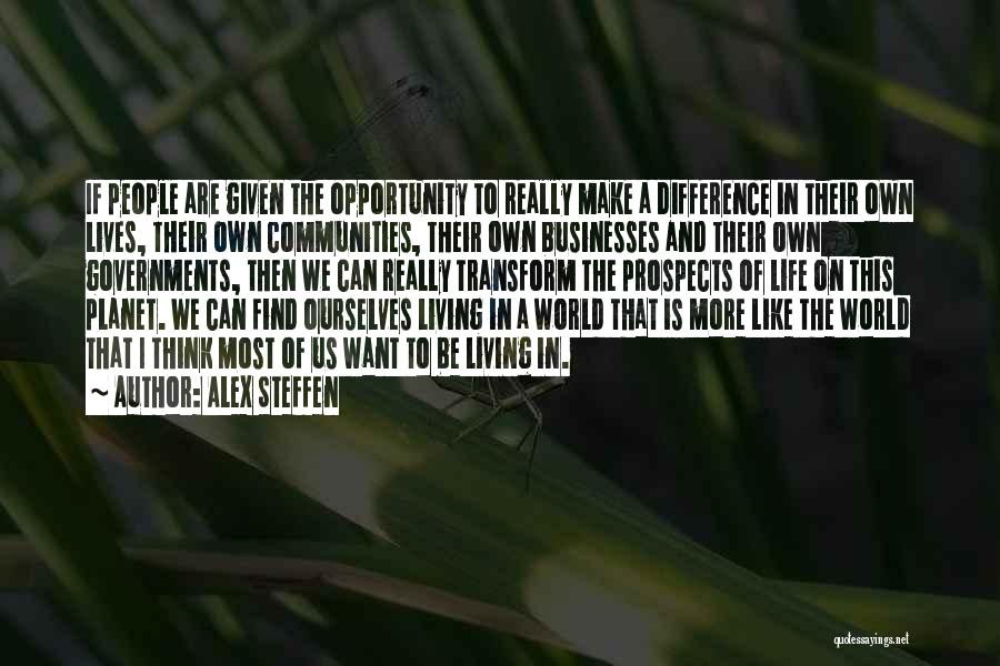 Alex Steffen Quotes 908015