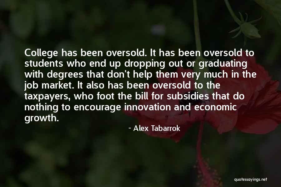 Alex Tabarrok Quotes 1526670 Alex Tabarrok Quotes 1526670