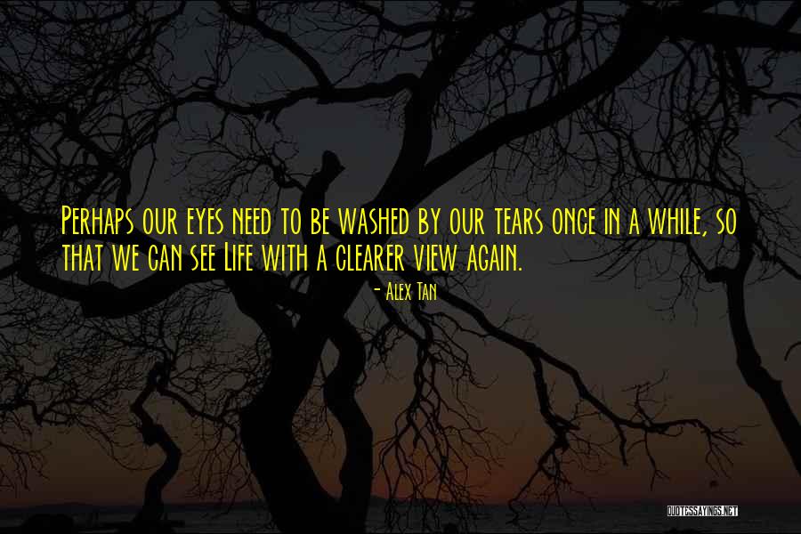 Alex Tan Quotes 797390 Alex Tan Quotes 797390