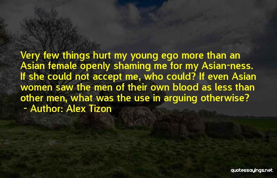 Alex Tizon Quotes 625479