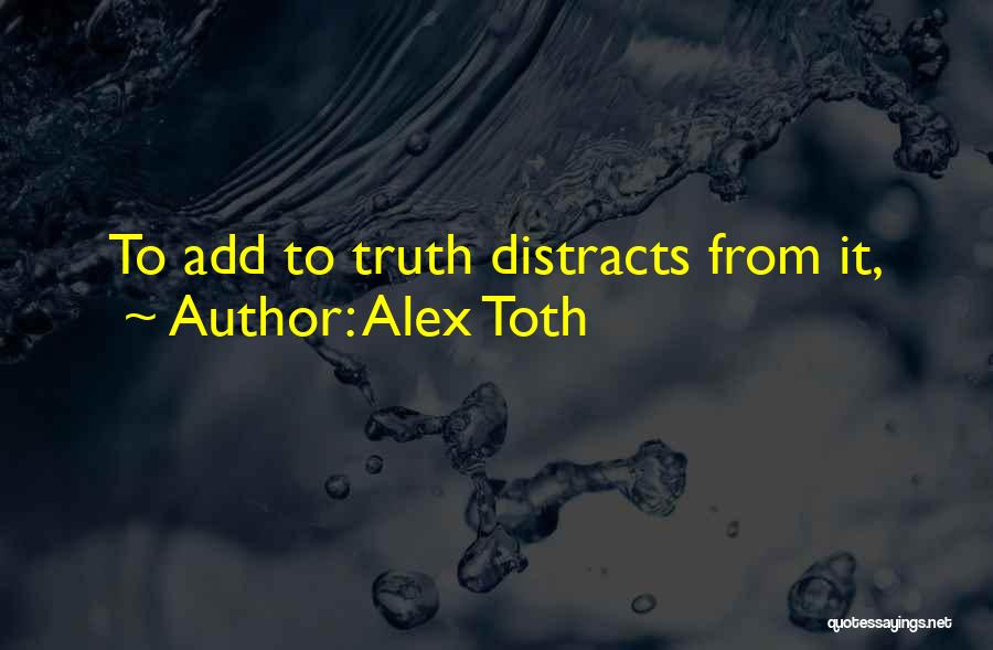 Alex Toth Quotes 466408