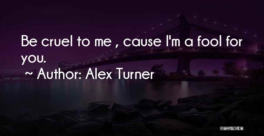 Alex Turner Quotes 1451272