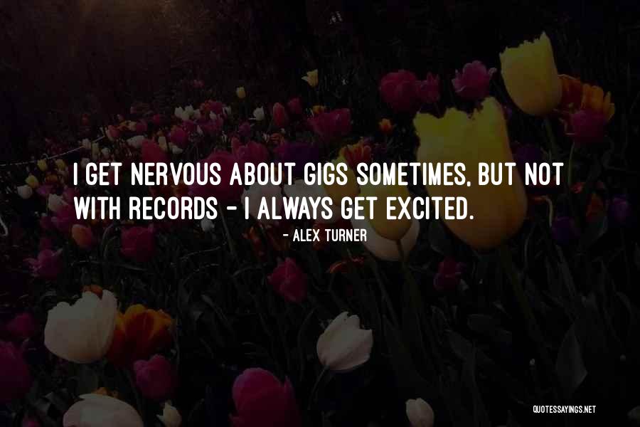 Alex Turner Quotes 171154 Alex Turner Quotes 171154