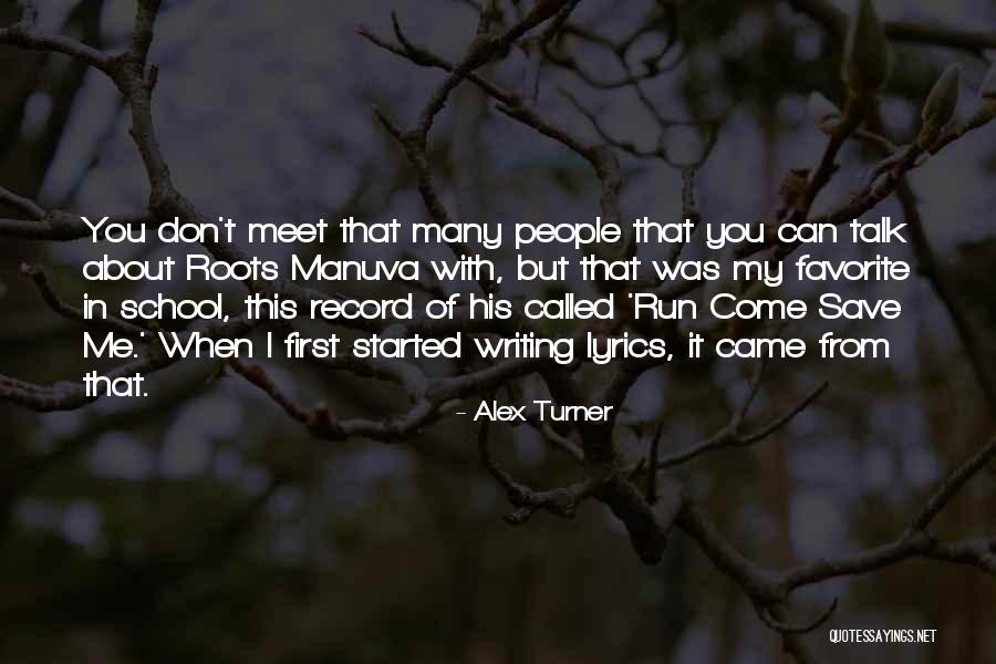 Alex Turner Quotes 186010 Alex Turner Quotes 186010