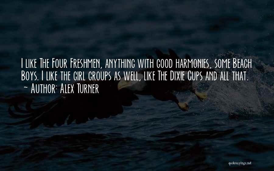 Alex Turner Quotes 2025658