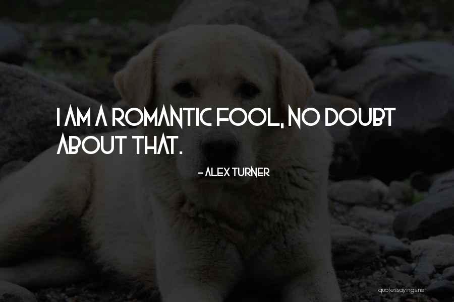 Alex Turner Quotes 639364 Alex Turner Quotes 639364