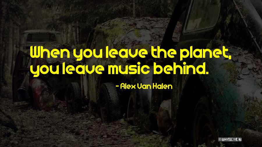 Alex Van Halen Quotes 1205865 Alex Van Halen Quotes 1205865