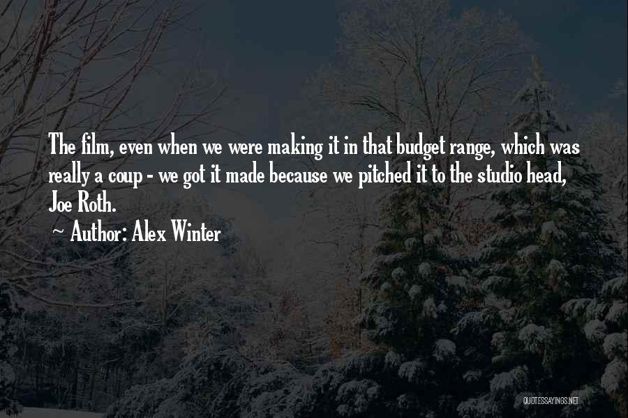 Alex Winter Quotes 1564670