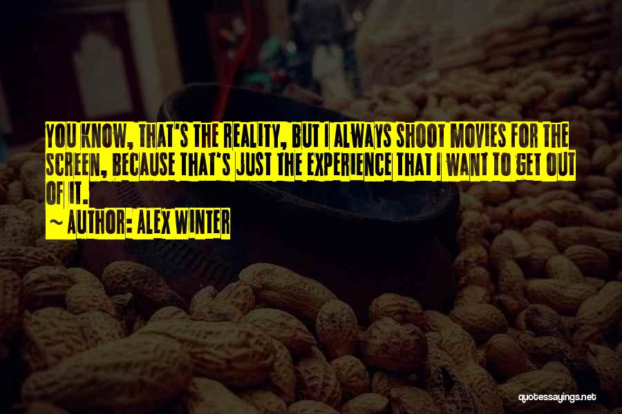 Alex Winter Quotes 90135