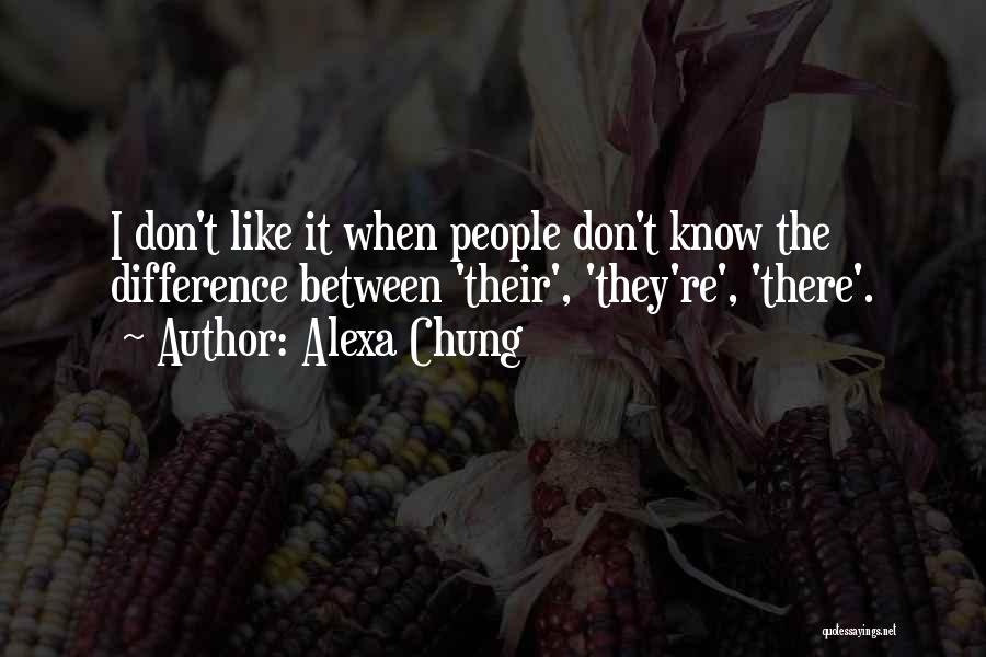 Alexa Chung Quotes 580623