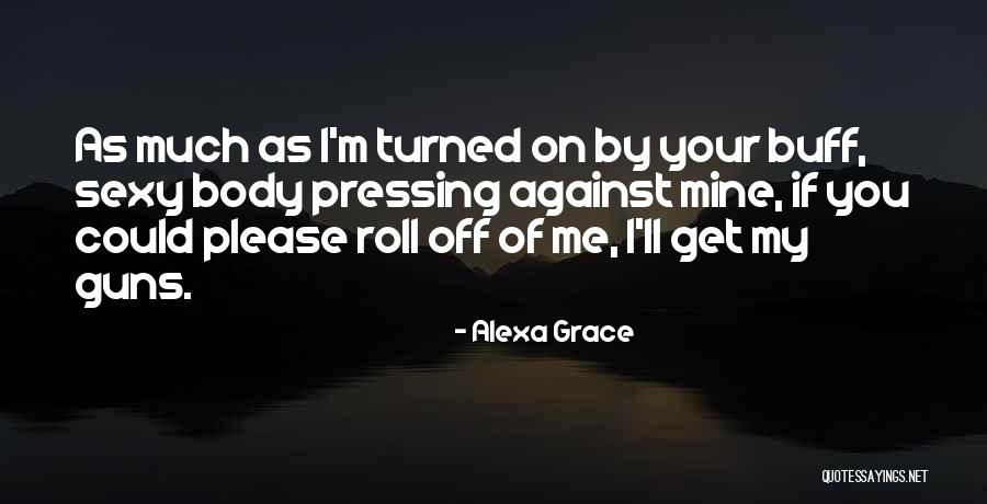 Alexa Grace Quotes 1841379 Alexa Grace Quotes 1841379