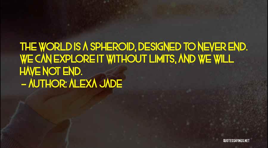 Alexa Jade Quotes 1573152