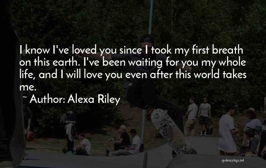 Alexa Riley Quotes 1133089