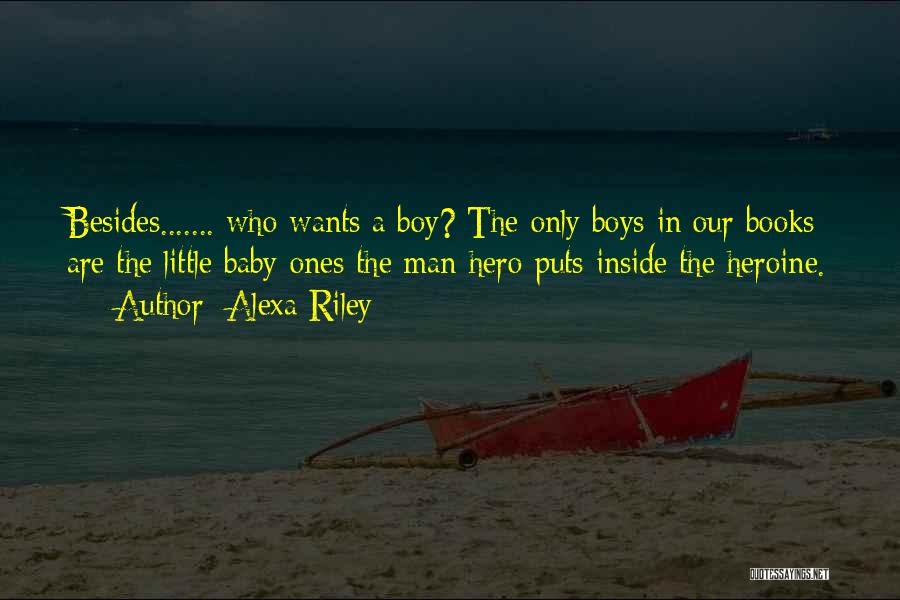 Alexa Riley Quotes 1189002