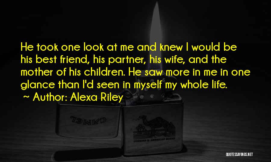 Alexa Riley Quotes 199414