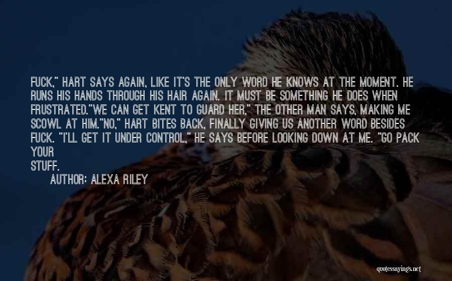 Alexa Riley Quotes 2127371