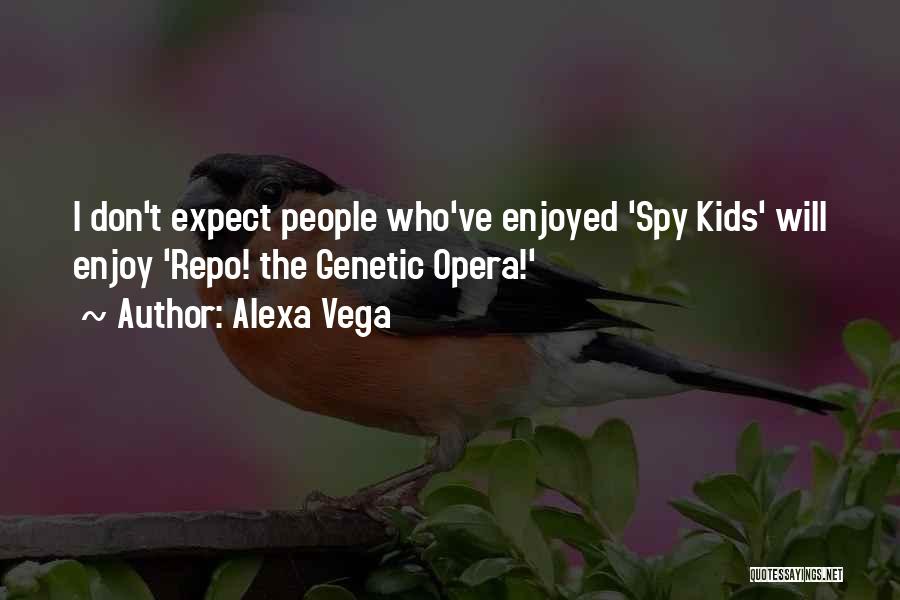 Alexa Vega Quotes 1206685