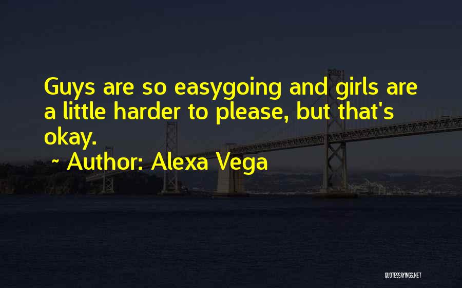 Alexa Vega Quotes 1433954