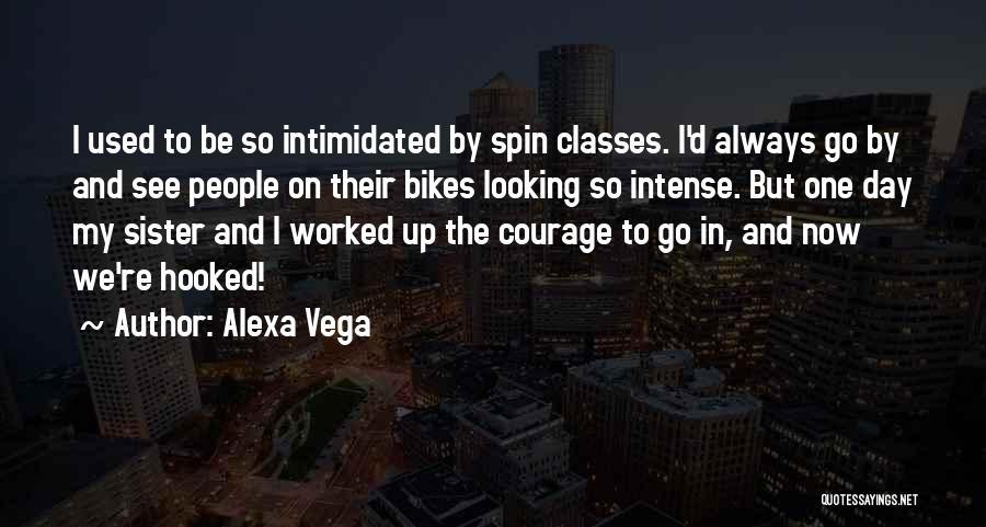 Alexa Vega Quotes 299267