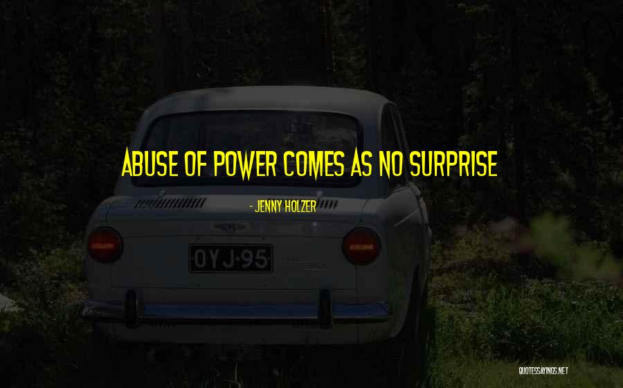Alexakis Energy Quotes By Jenny Holzer Alexakis Energy Quotes By Jenny Holzer
