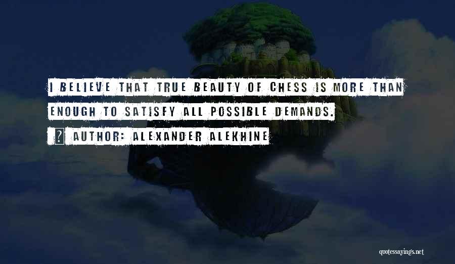 Alexander Alekhine Quotes 1081622