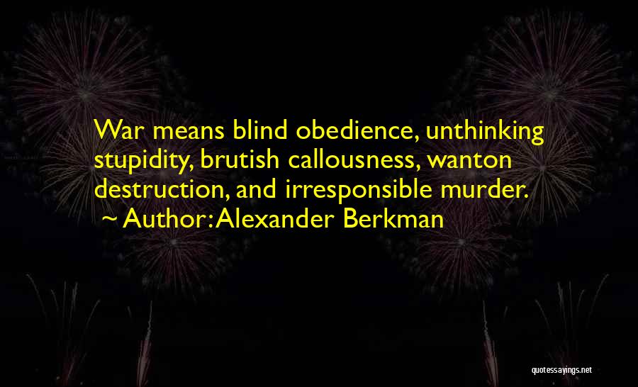 Alexander Berkman Quotes 1359300