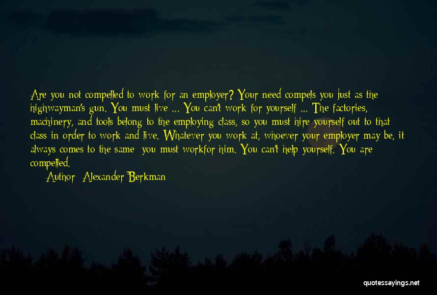 Alexander Berkman Quotes 1362820