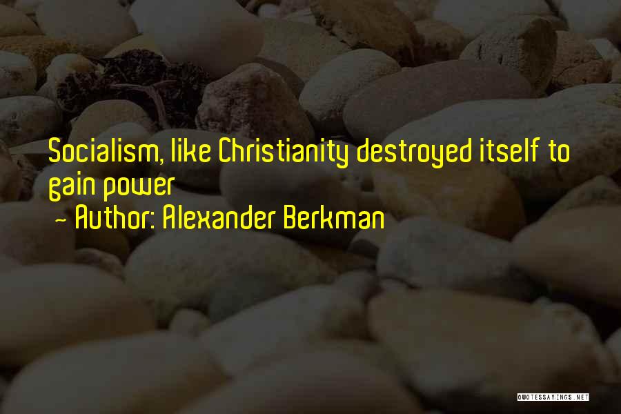 Alexander Berkman Quotes 1799852