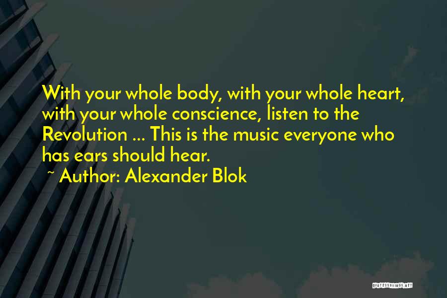 Alexander Blok Quotes 1181238