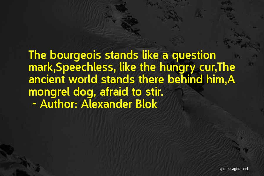 Alexander Blok Quotes 462116