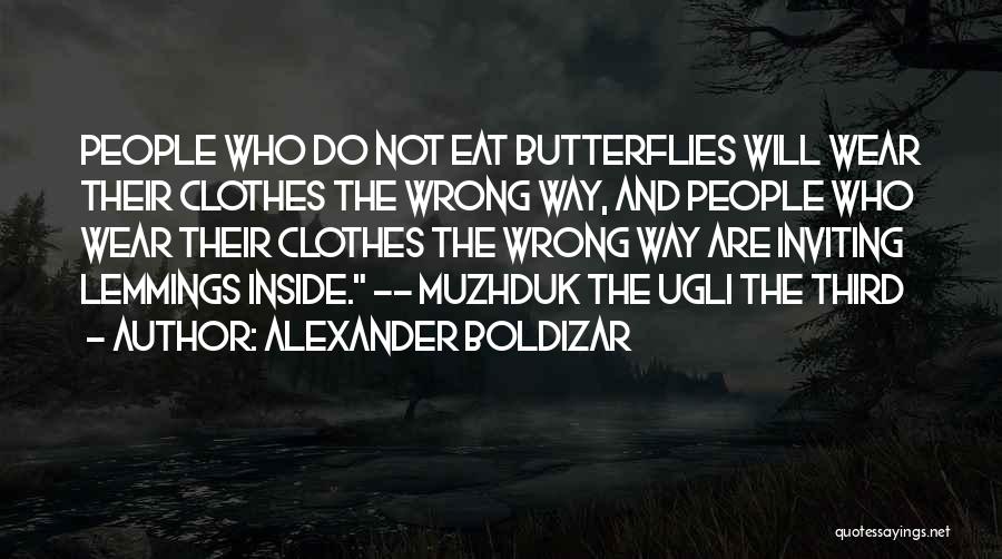 Alexander Boldizar Quotes 1497513
