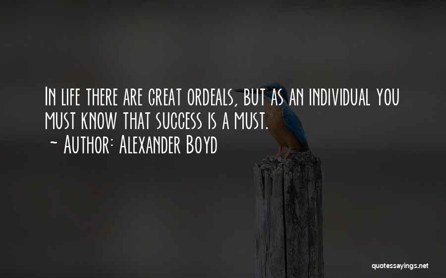 Alexander Boyd Quotes 2162725