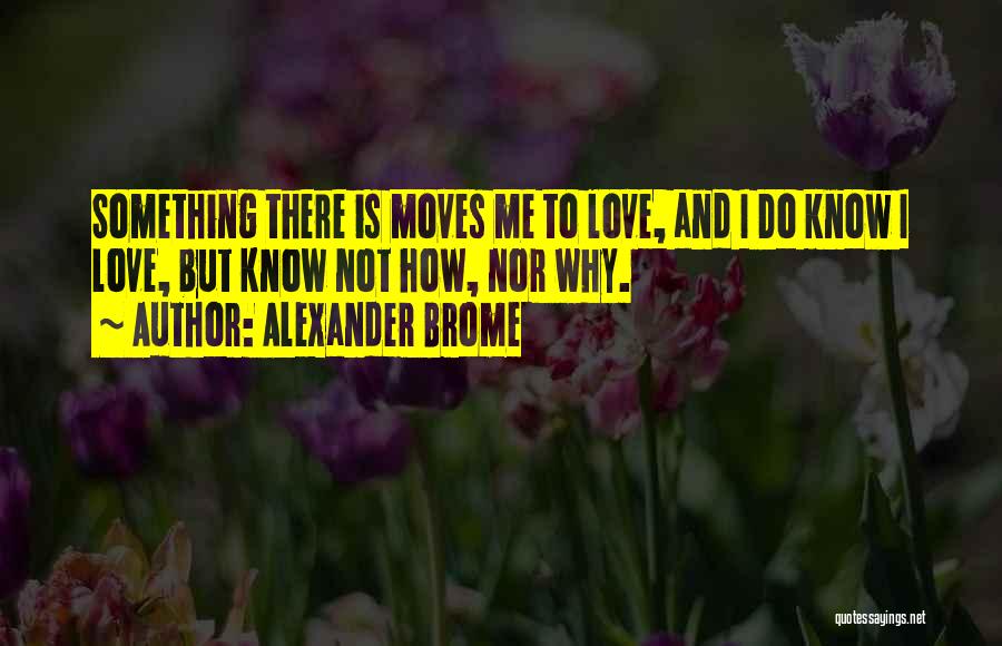 Alexander Brome Quotes 1578711
