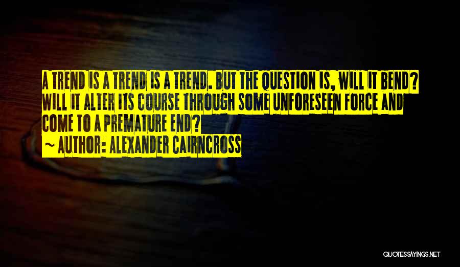 Alexander Cairncross Quotes 284433